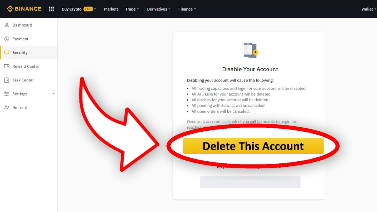 How can you delete your Binance account? - cryptolive.fun