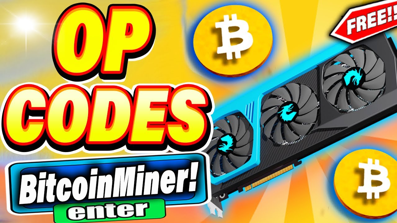 Bitcoin Miner Codes (March ) - Gamer Journalist