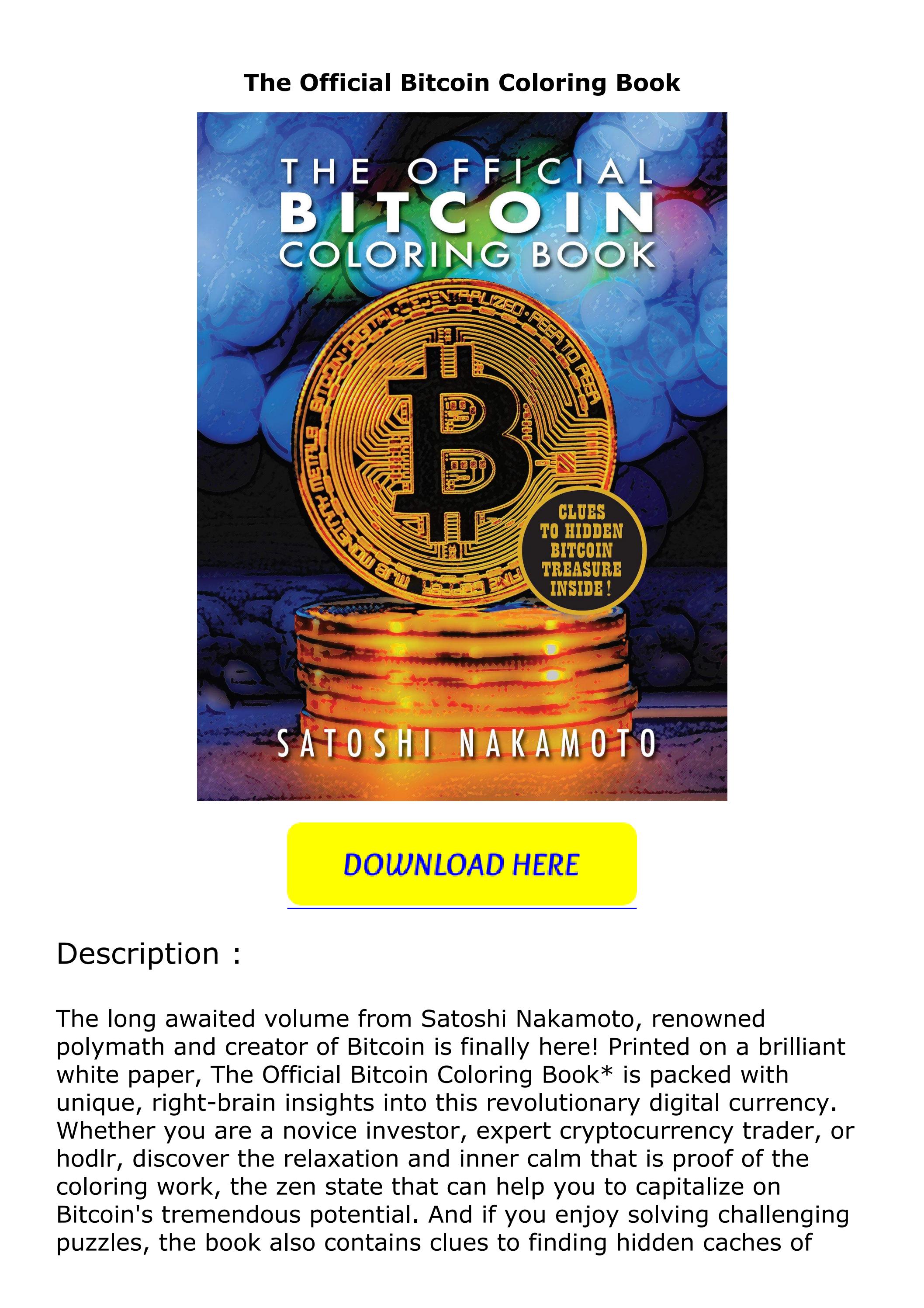 The Official Bitcoin Coloring Book by Satoshi Nakamoto - - Dymocks