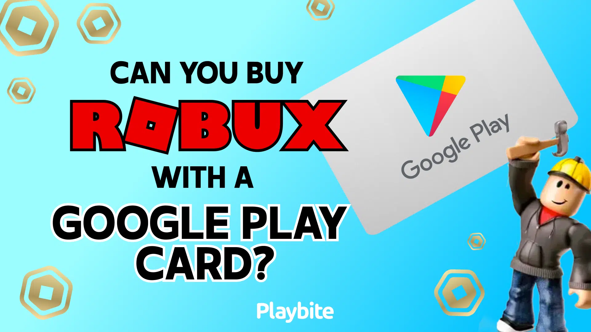 Can You Buy Robux With a Google Play Card? - Playbite