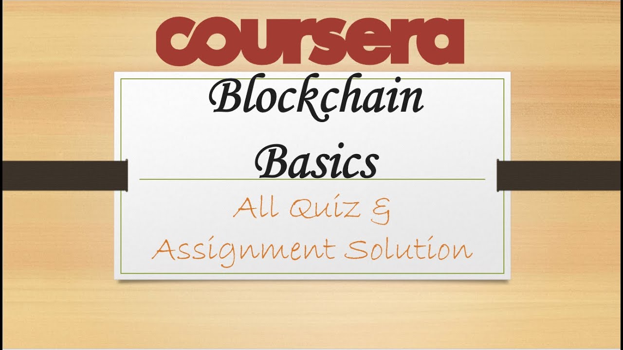 Blockchain Basics Week 3 Quiz Answer | Blockchain, Quiz, Basic