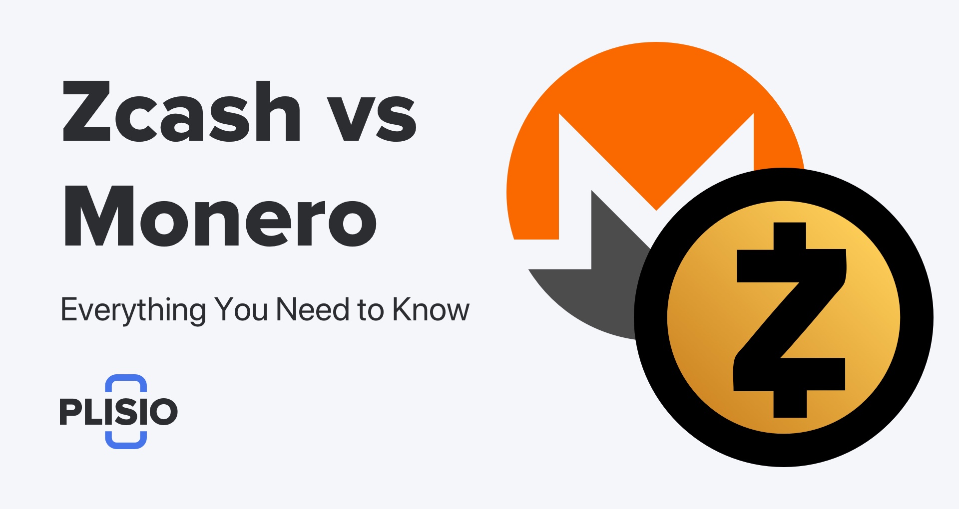 Zcash VS Monero: Learn The Difference in Zcash & Monero Blockchain