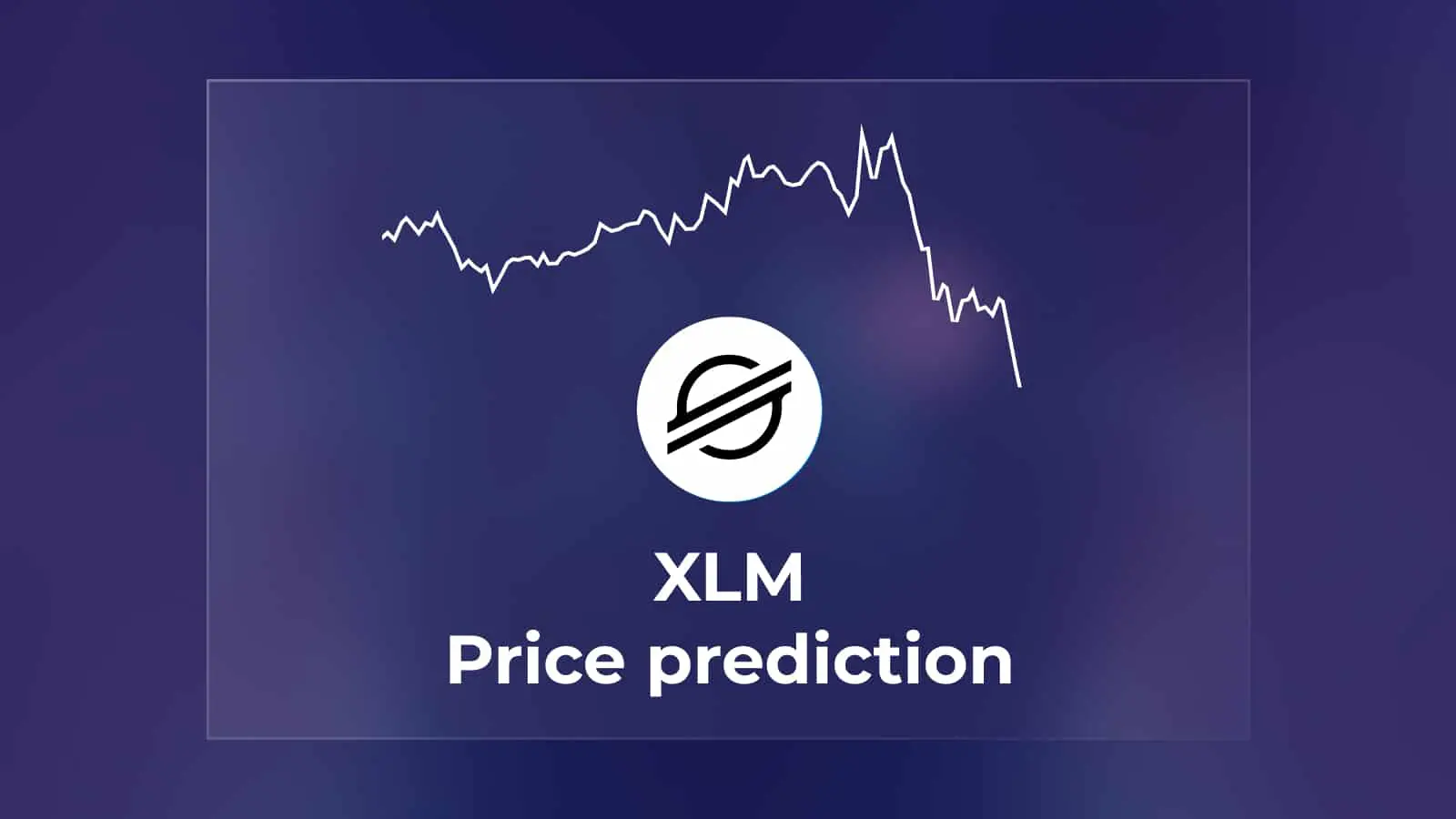 Stellar Lumens (XLM) Price Prediction - 