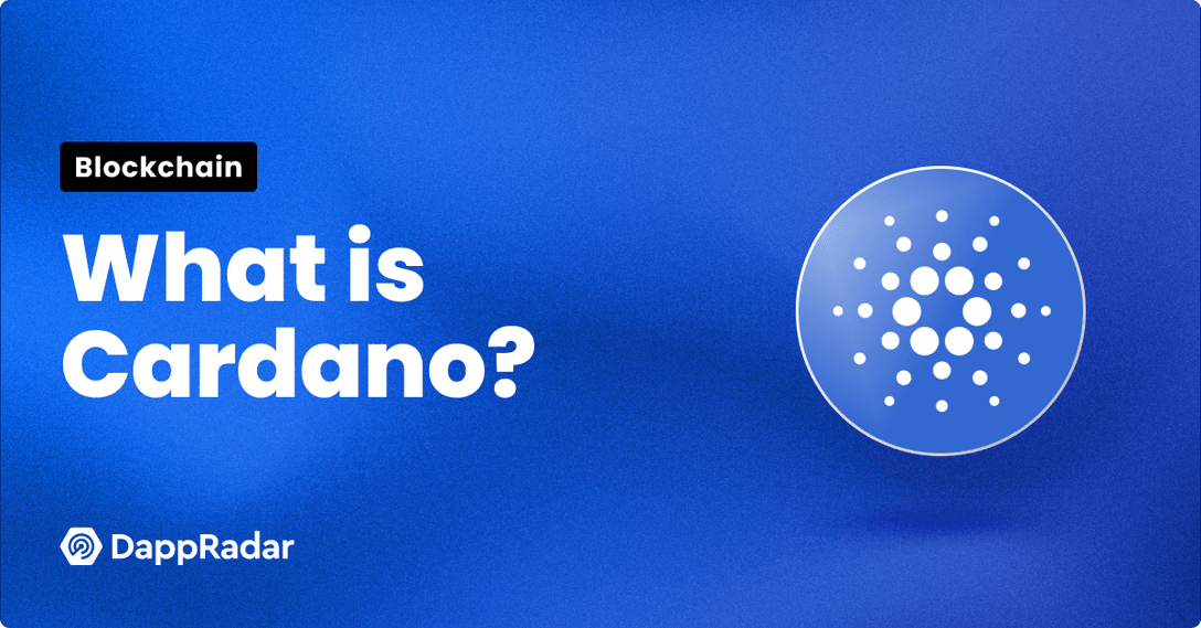 What is Cardano? Everything you need to know about ADA | BLOX