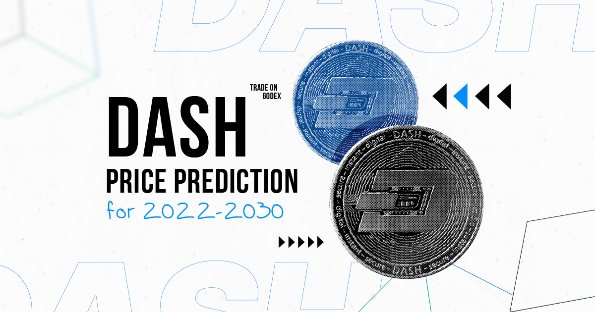 Can Dash reach $, $? Dash Price Prediction to 