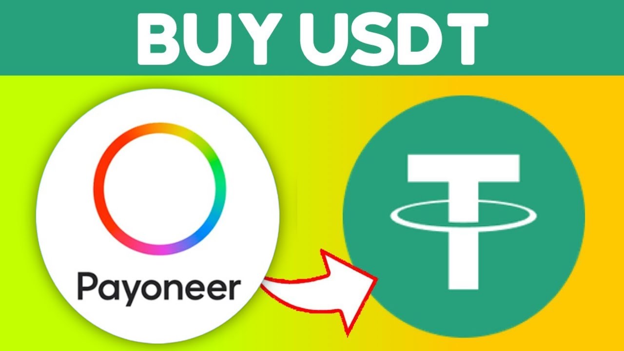 Exchange Payoneer USD to Tether TRC20 (USDT)  where is the best exchange rate?