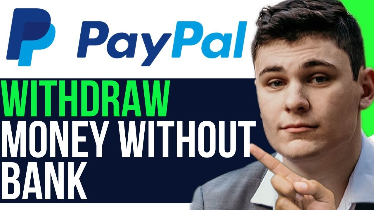 How to Withdraw Money from a PayPal Account: Tips & Tricks