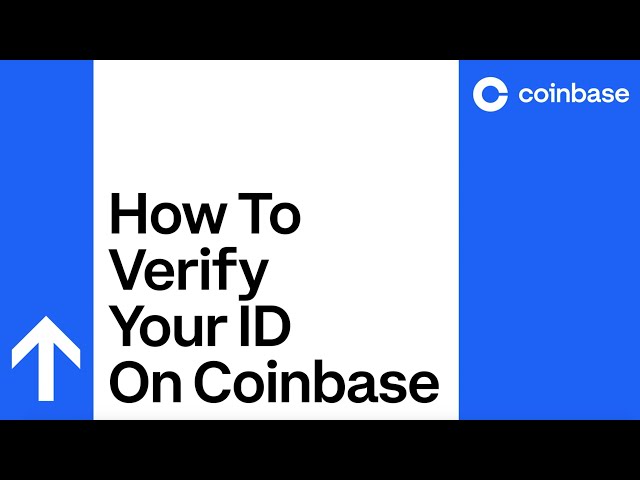 Coinbase Desk - Coinbase identity verification