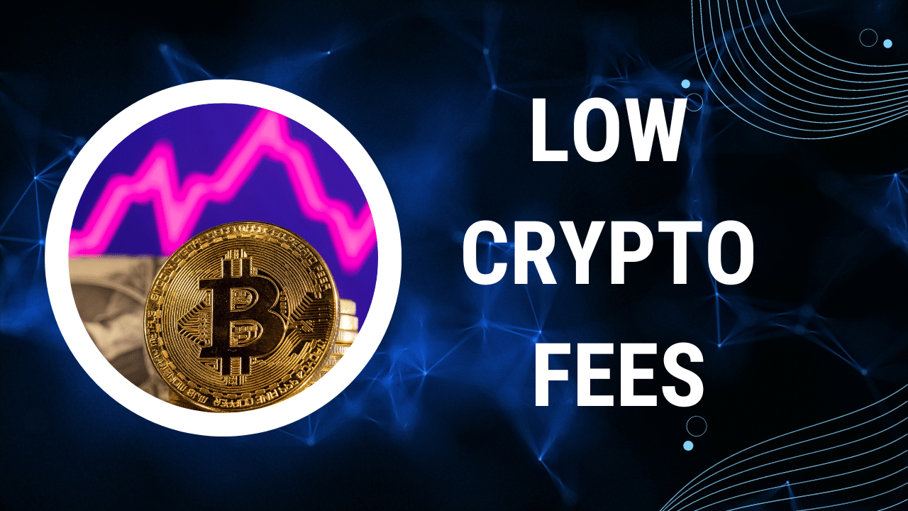 8 Cheapest Crypto to Transfer in [Lowest Fees]