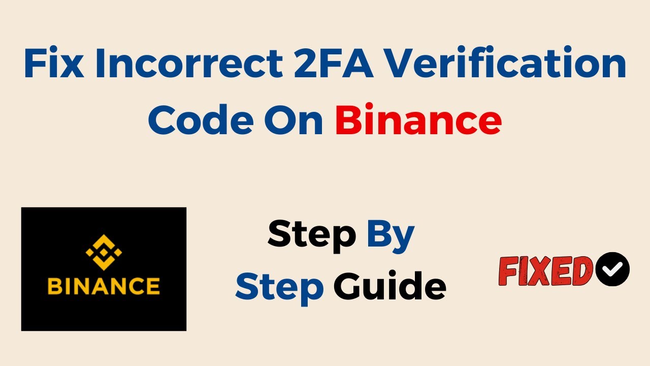 How to Resolve Binance 2fa Error - Investing Forum | InvestSocial