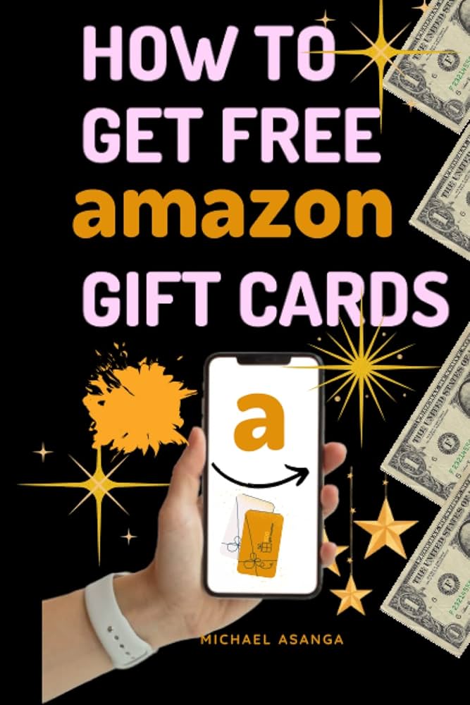 15+ Easy Ways To Get Free Amazon Gift Cards in 