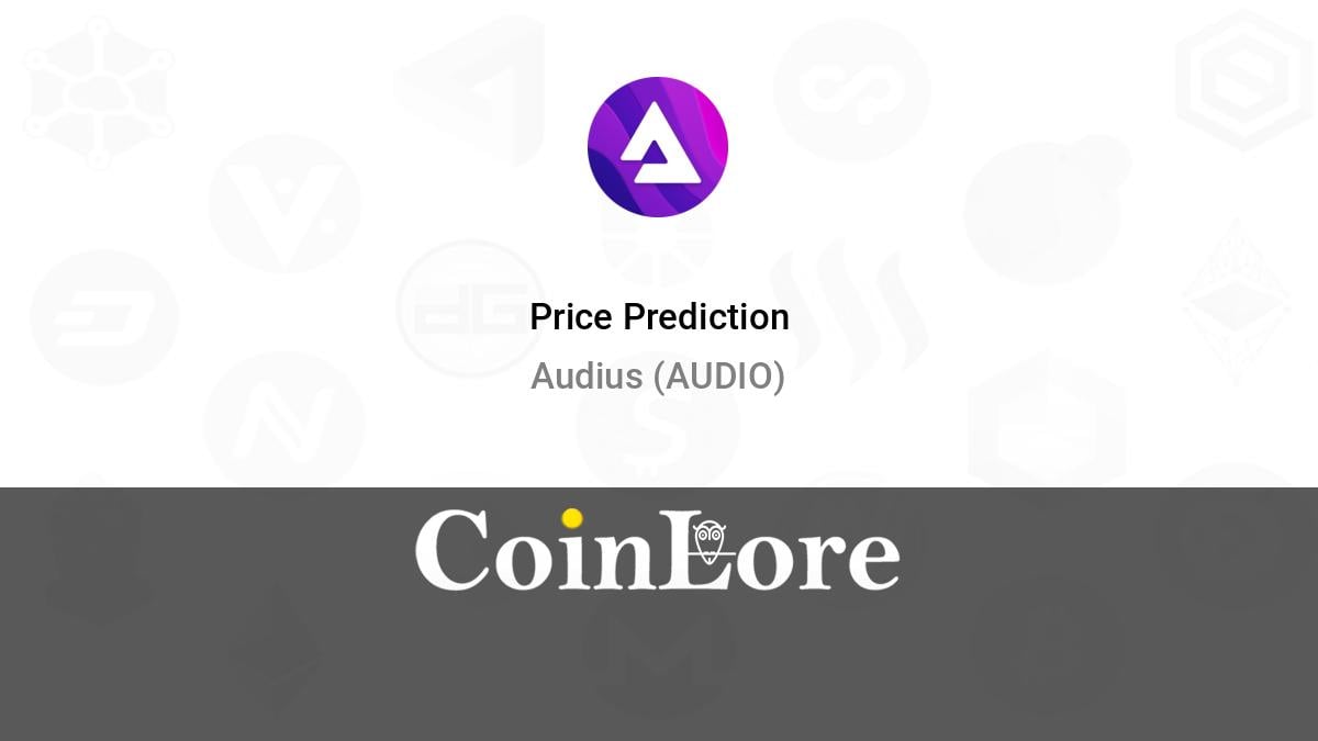 Audius (AUDIO) Price Prediction — Will AUDIO Hit $1 Soon?