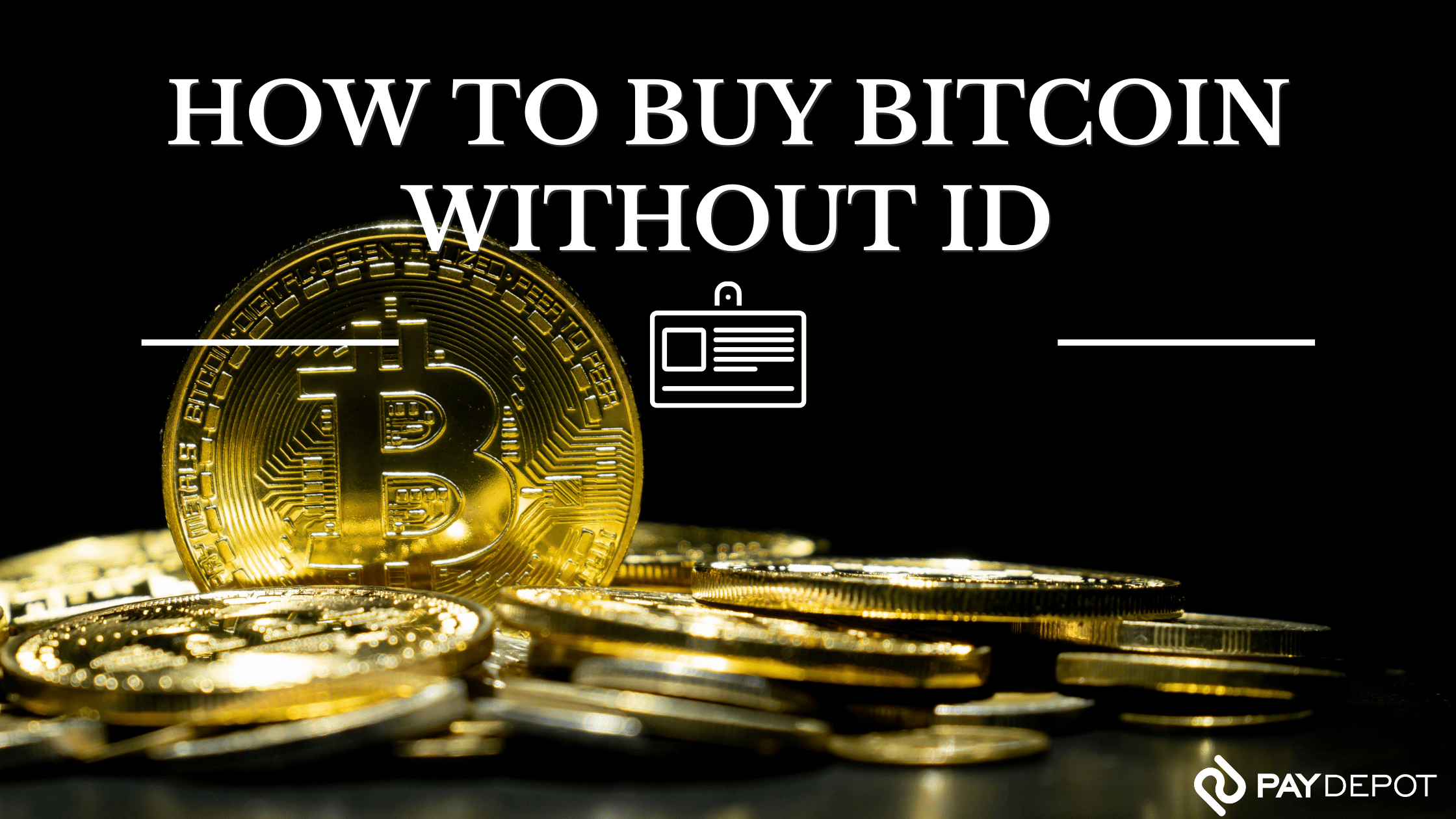 Guest Post by cryptolive.fun: How to Buy Bitcoin Anonymously Without ID | CoinMarketCap