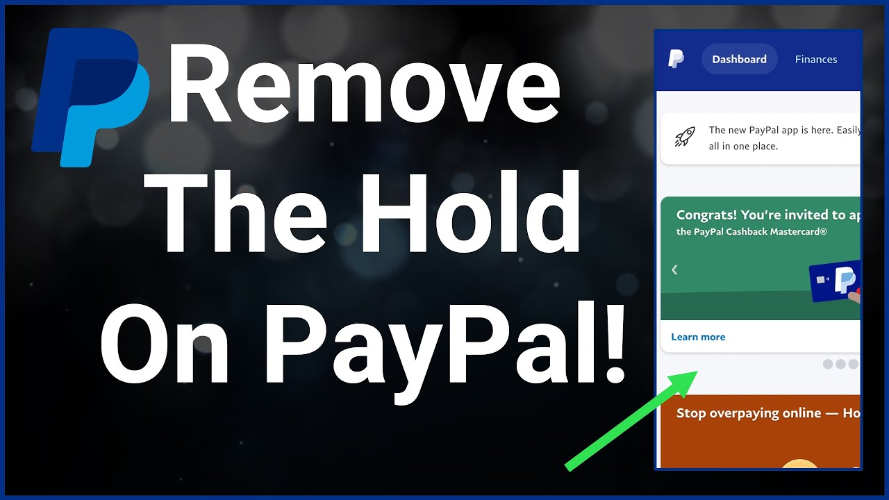 New PayPal account – payments on hold and accessing your money quicker | PayPal US