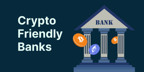 Top 10 Crypto-Friendly Banks in the USA | Notum