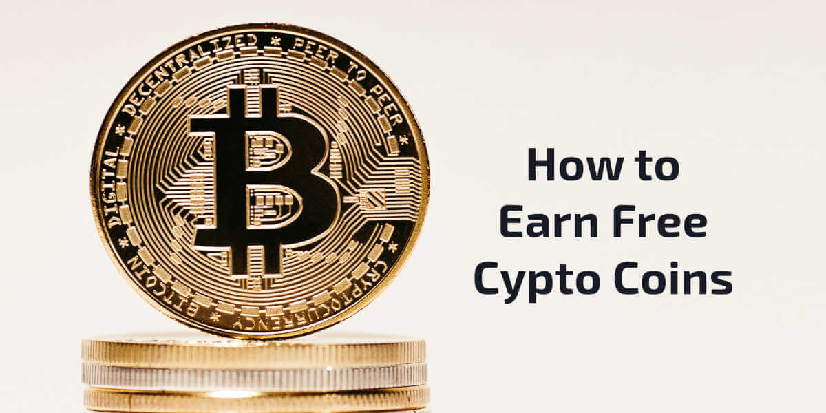 11 Ways To Earn Free Crypto | Bankrate