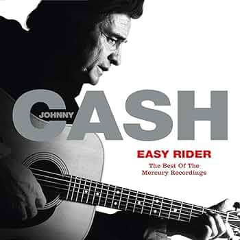 Johnny Cash - Easy Rider: The Best Of The Mercury Recordings: lyrics and songs | Deezer