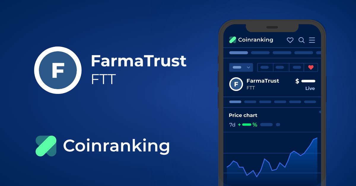 FTT ($) - FarmaTrust Price Chart, Value, News, Market Cap | CoinFi