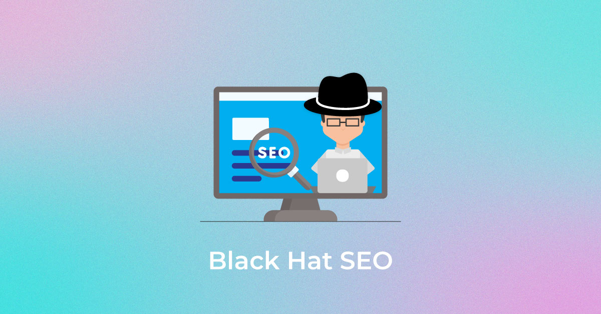 An Introduction to Black Hat SEO