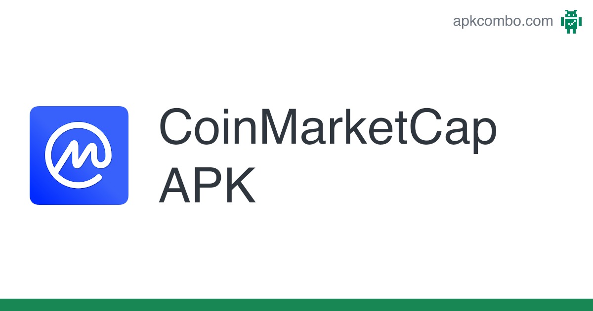 CoinMarketCap APK - Free download app for Android