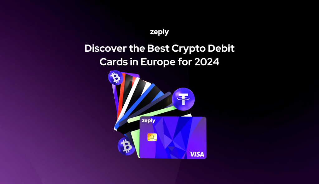 Explore One of Europe's Best Bitcoin & Crypto Visa Cards by Zeply - Zeply