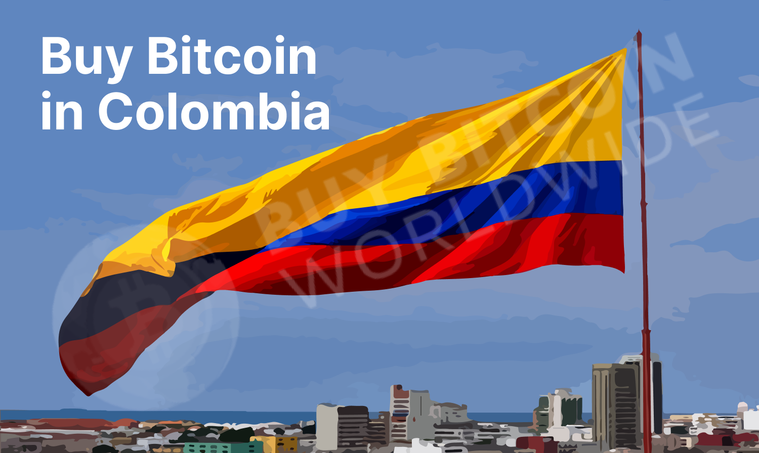 13 Best Places to Buy Ripple & Bitcoin in Colombia