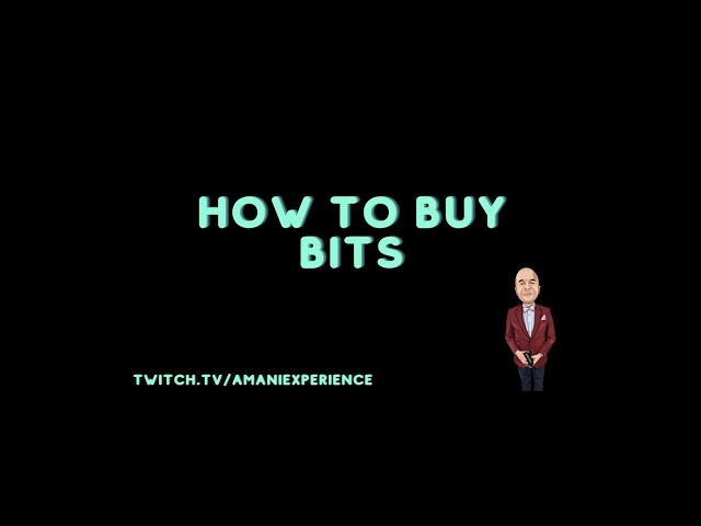 How to Get Twitch Bits and Support Your Favorite Streamer - Samia's Blog