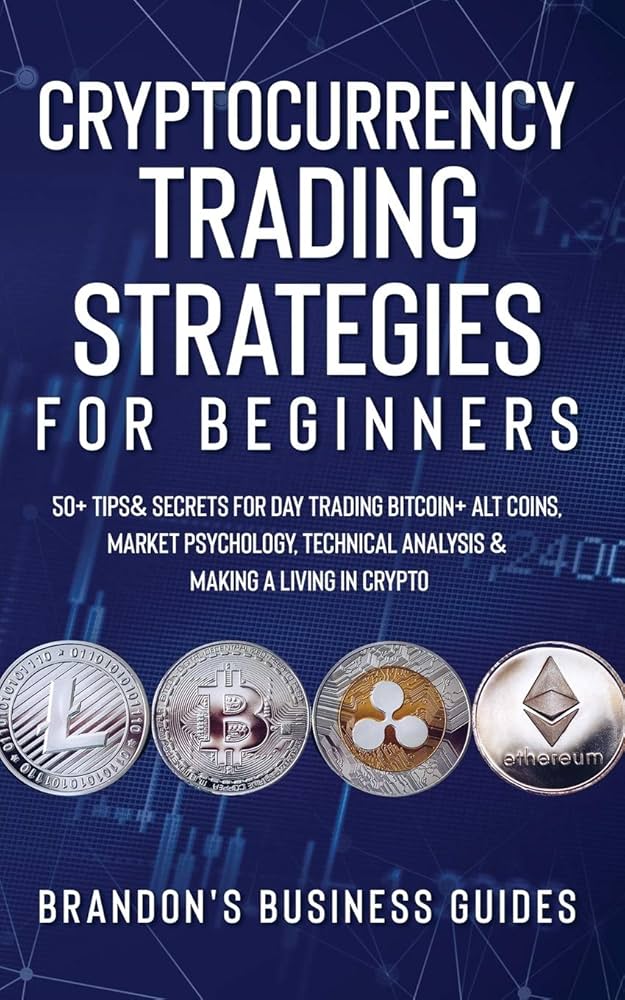 Day Trading Cryptocurrency: Crypto Trading Strategies 