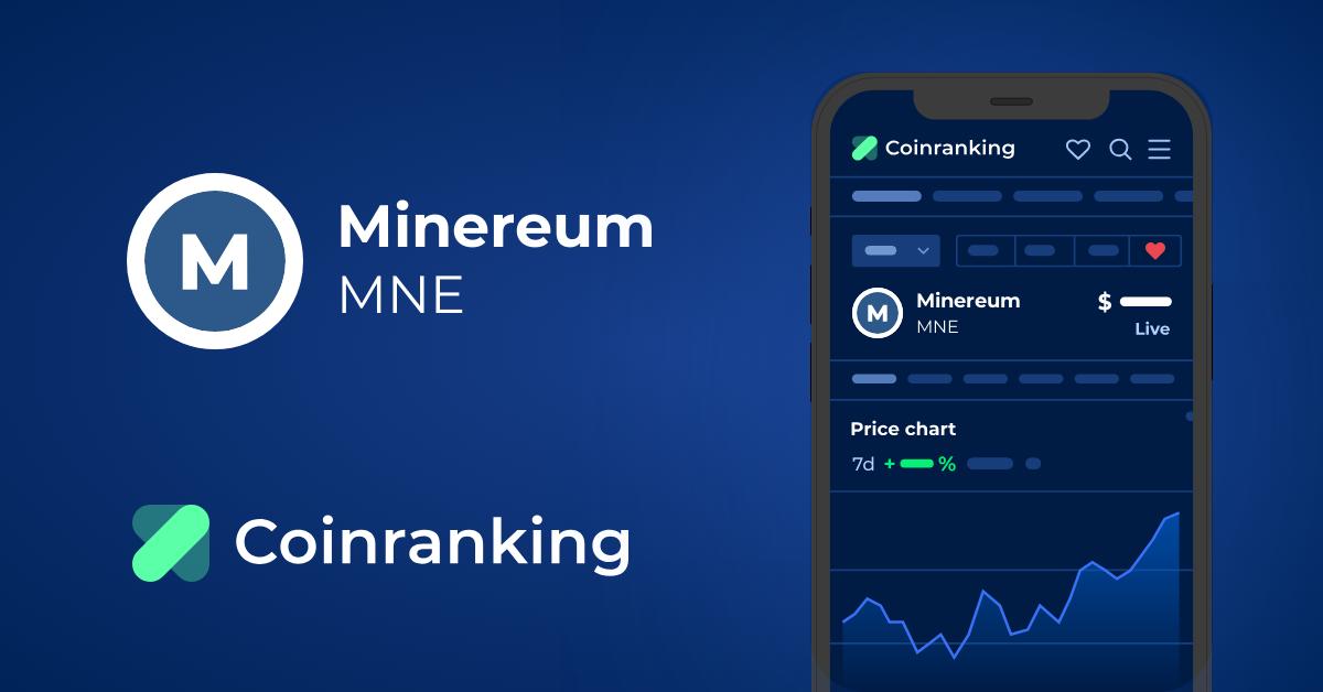 All Exchanges Listing Minereum (MNE) | Coinranking