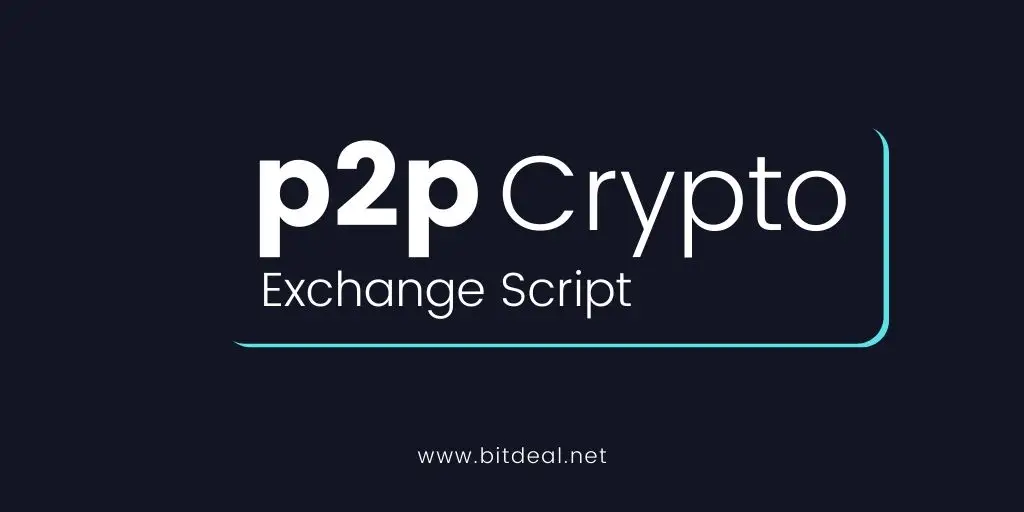 P2P Crypto Exchange Development | P2P Cryptocurrency Exchange Software Development Company