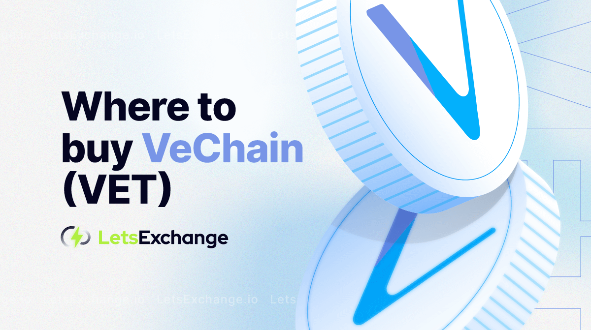 How & Where to Buy VeChain (VET) in 