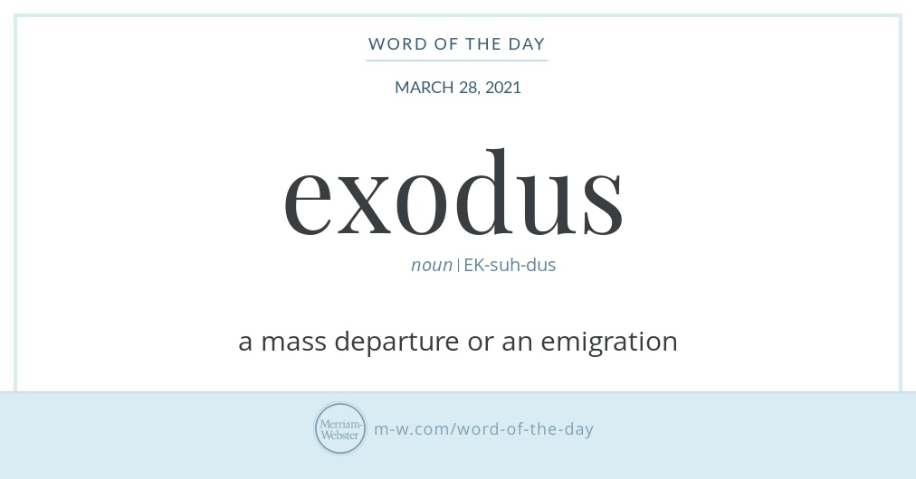English to Tamil Meaning of exodus - யாத்திராகமம்