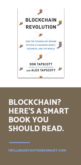 Blockchain Revolution: Summary, Chapters And Review of Don & Alex Tapscott's Book