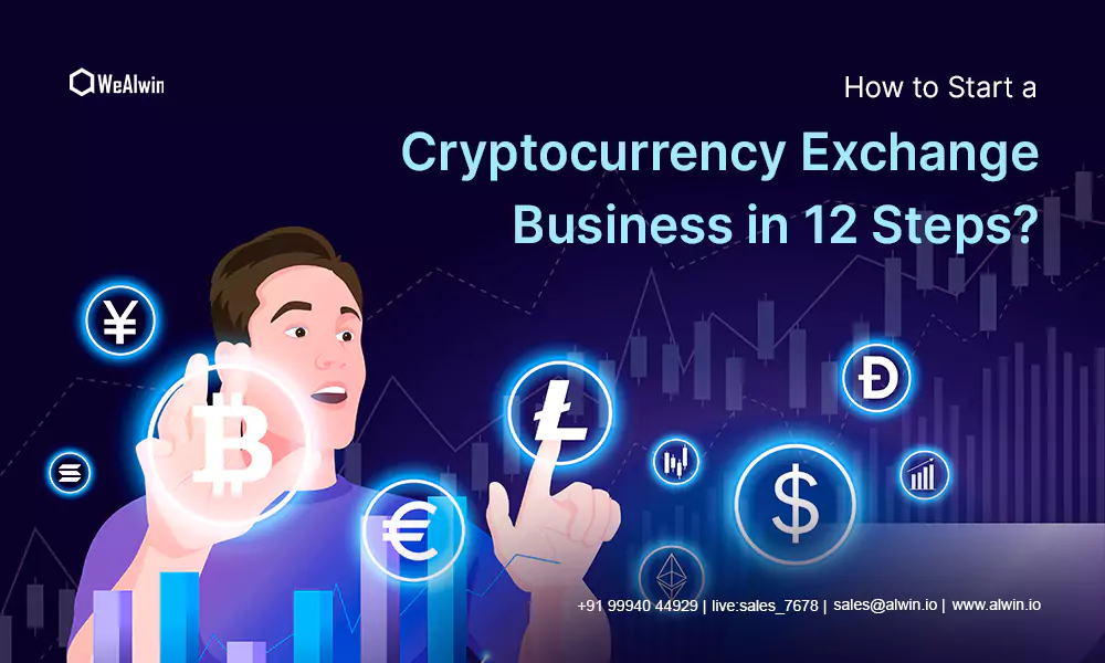 How To Start Crypto Exchange Business In ? 8 Steps