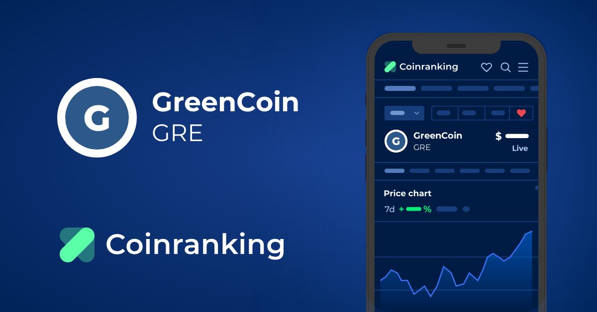 Greencoin price today, GRE to USD live price, marketcap and chart | CoinMarketCap