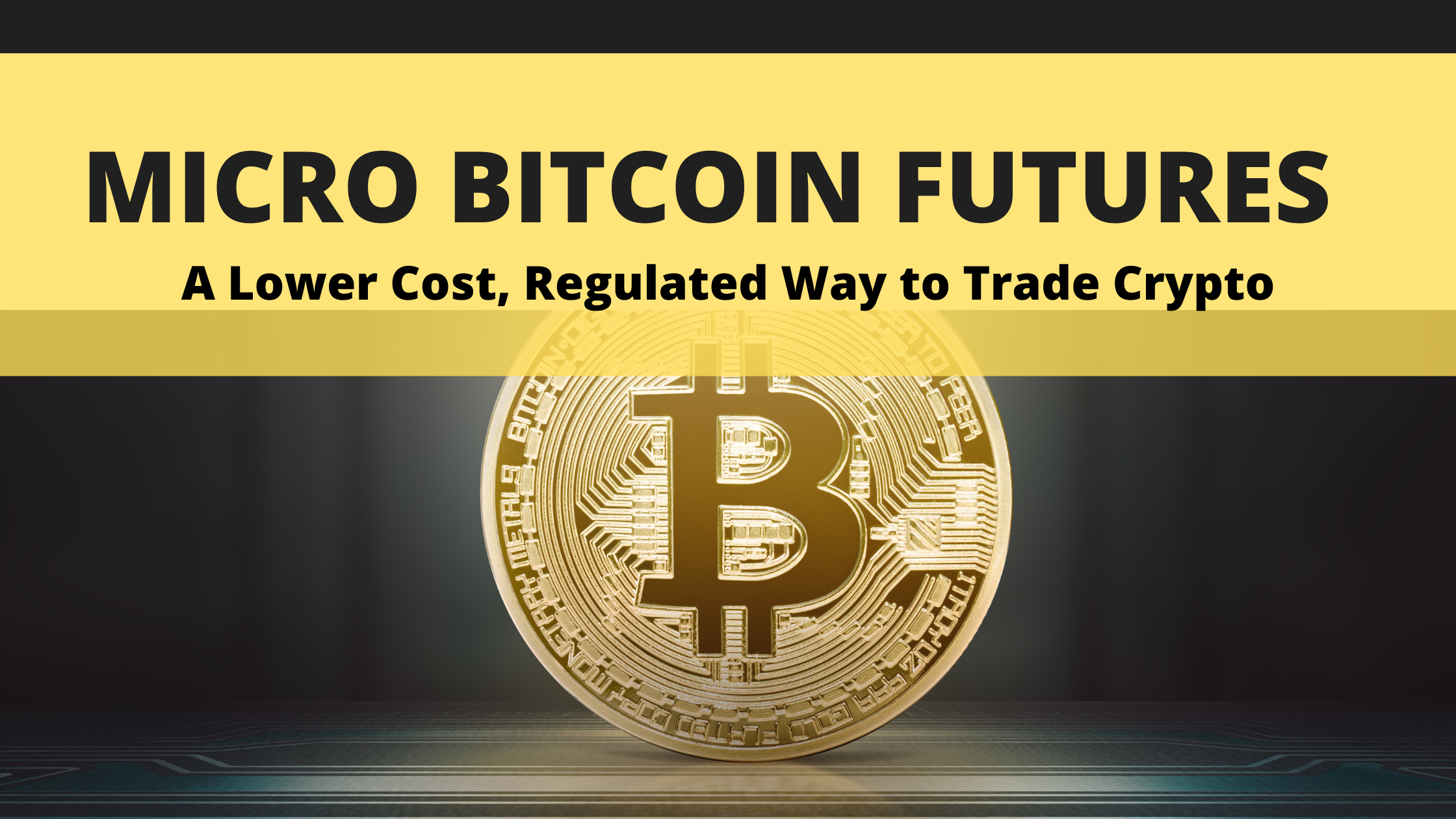 Futures Contracts for Micro Bitcoin Futures — TradingView