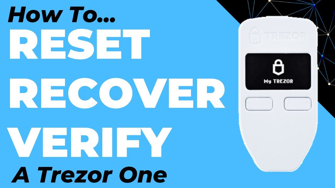 I no longer have access to my TREZOR. How do I reset/wipe my TREZOR? - cryptolive.fun