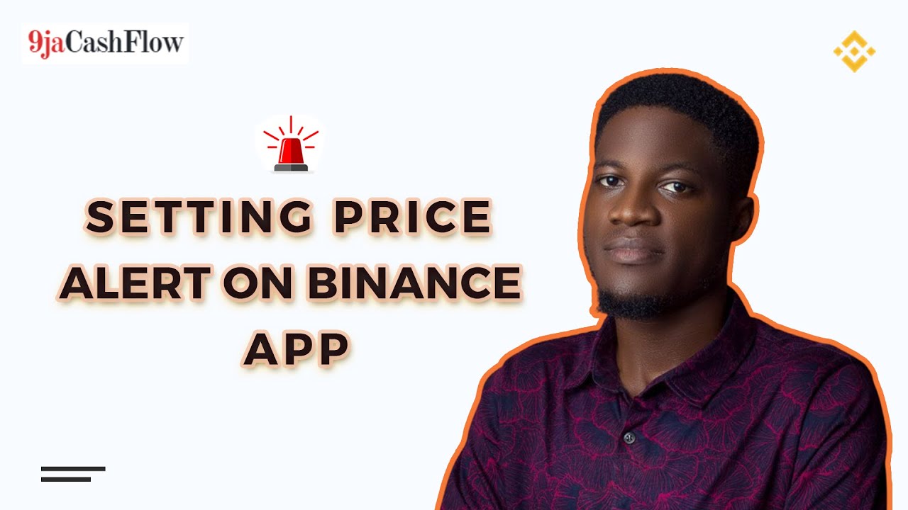 How To Trade Signals And Set Price Alerts On Binance