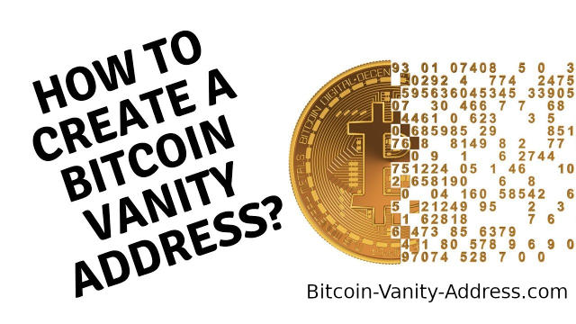 Vanity Address: Adding Power to Personalized Messages in Bitcoin