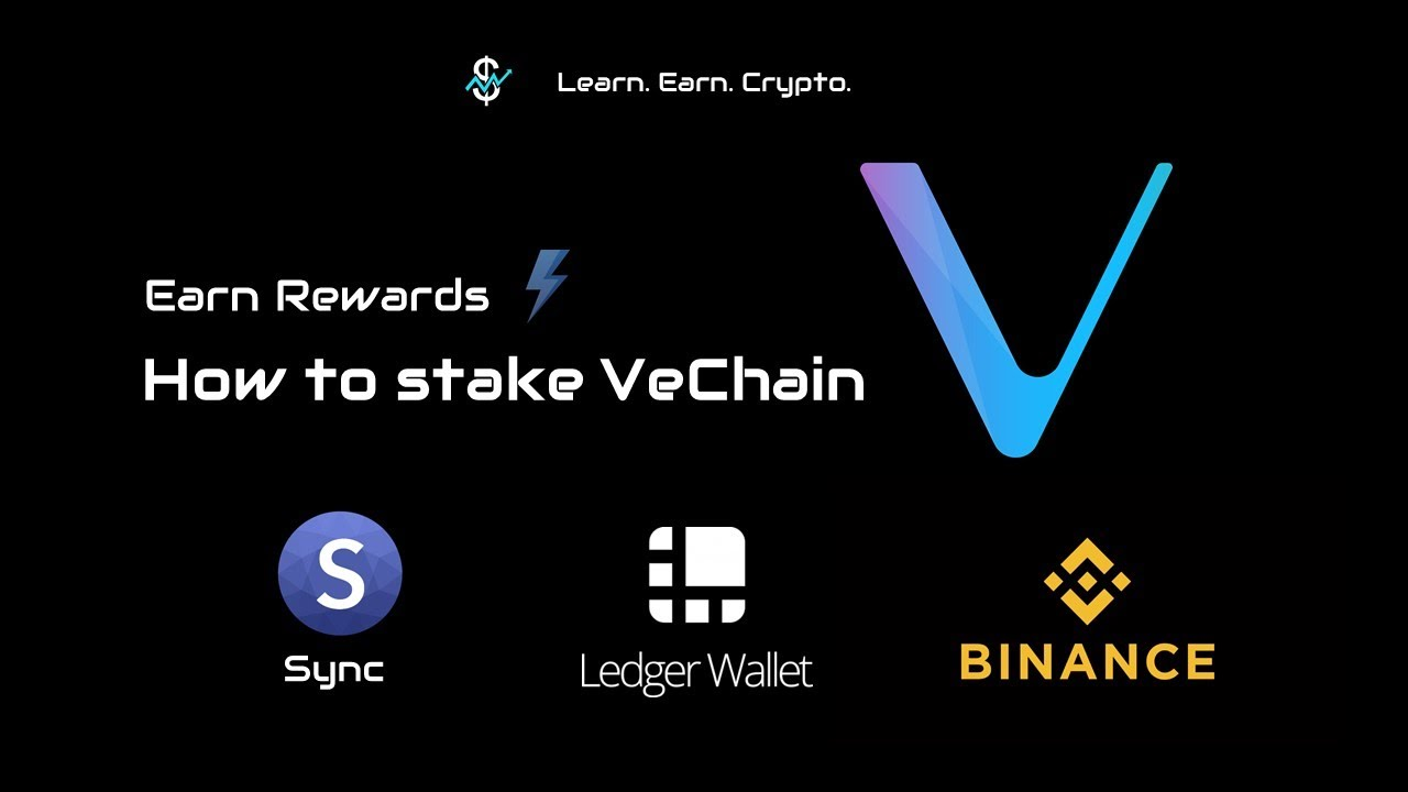 VeChain Staking: How to Stake VeChain