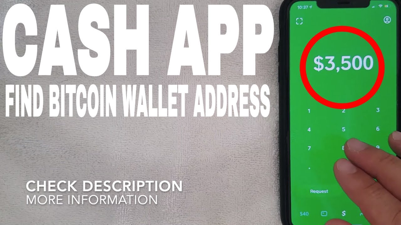 How To Find Cash App Bitcoin Wallet Address -