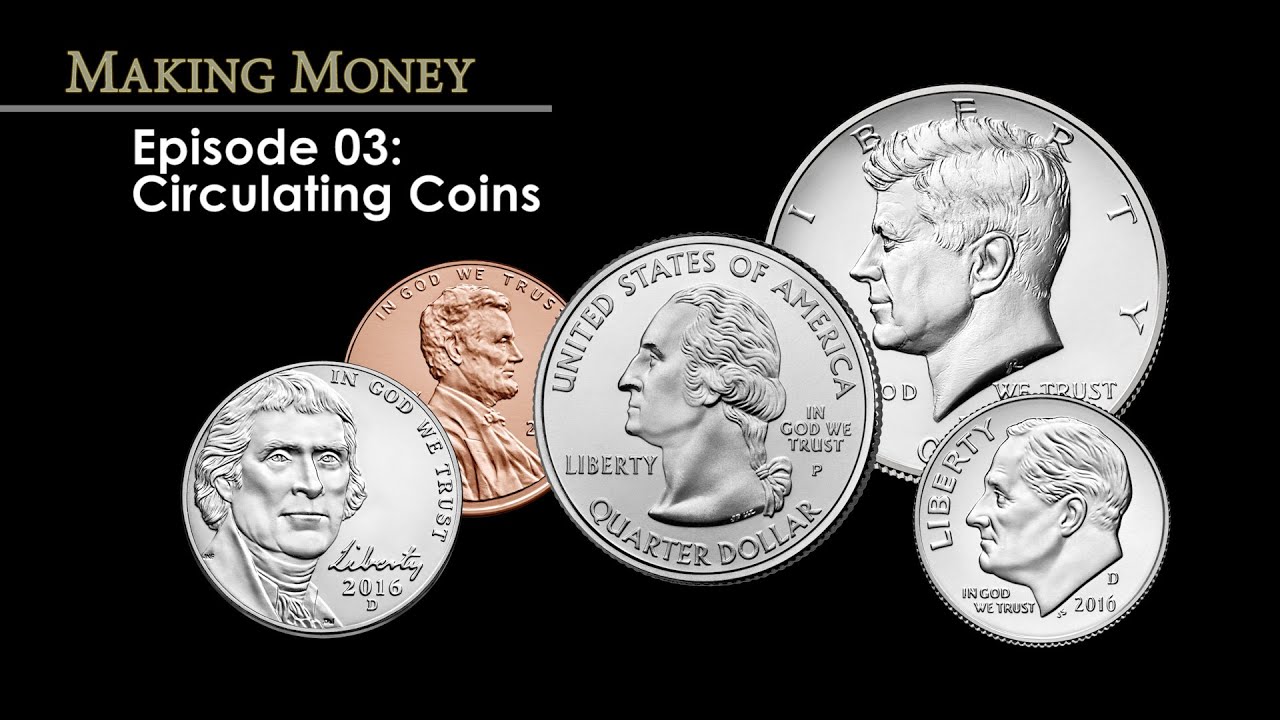 Circulating Coins | U.S. Mint