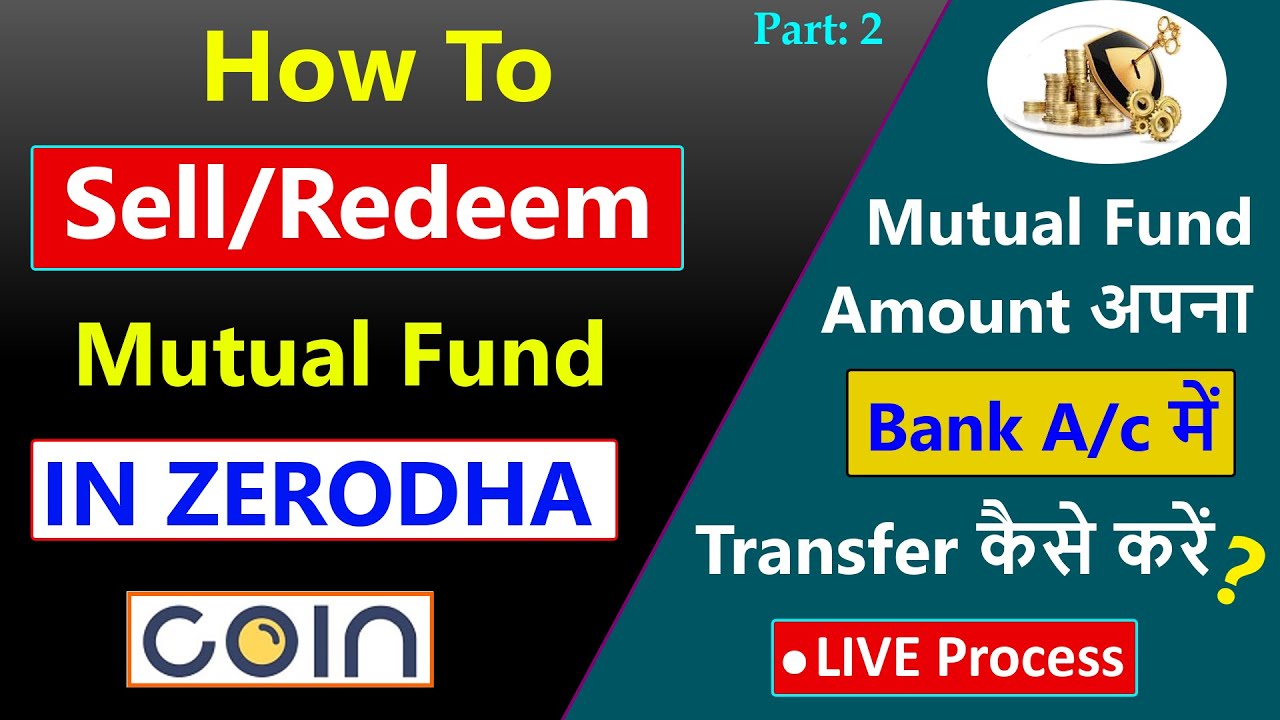 How can I sell my mutual fund in Zerodha?