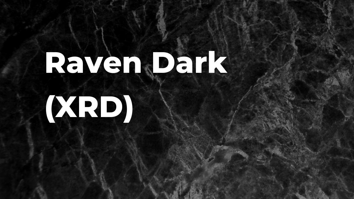 Raven Dark XRD: Price, News, Events, Charts, Exchanges