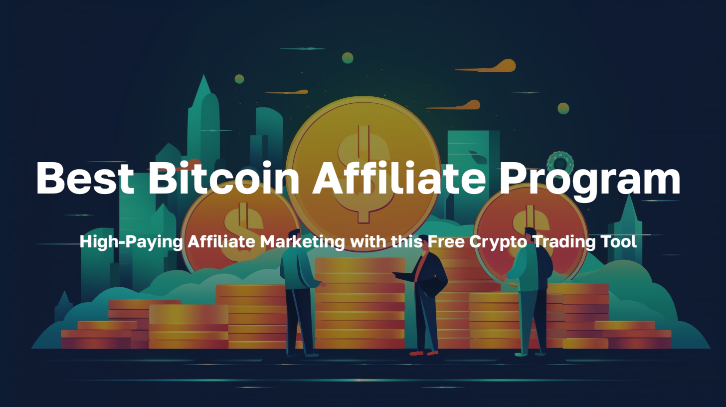 10 Super High-Paying Cryptocurrency Affiliate Programs