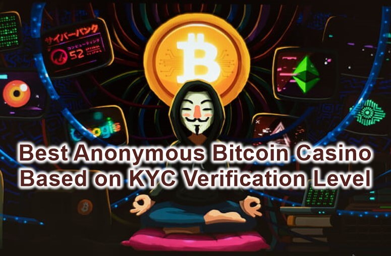 List of Best Anonymous Bitcoin Casinos & Bonuses March | GEM – Global Extra Money