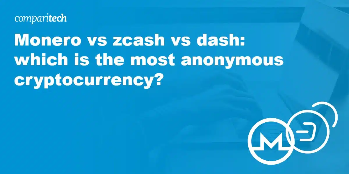 ZCash vs. Monero: Which Is More Private?