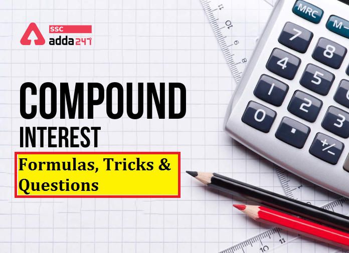 Simple Interest and Compound Interest Tricks - BankExamsToday