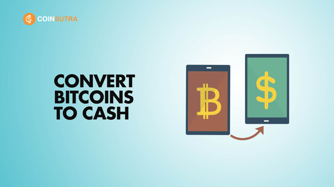 How to Turn Bitcoin into Cash in - swissmoney