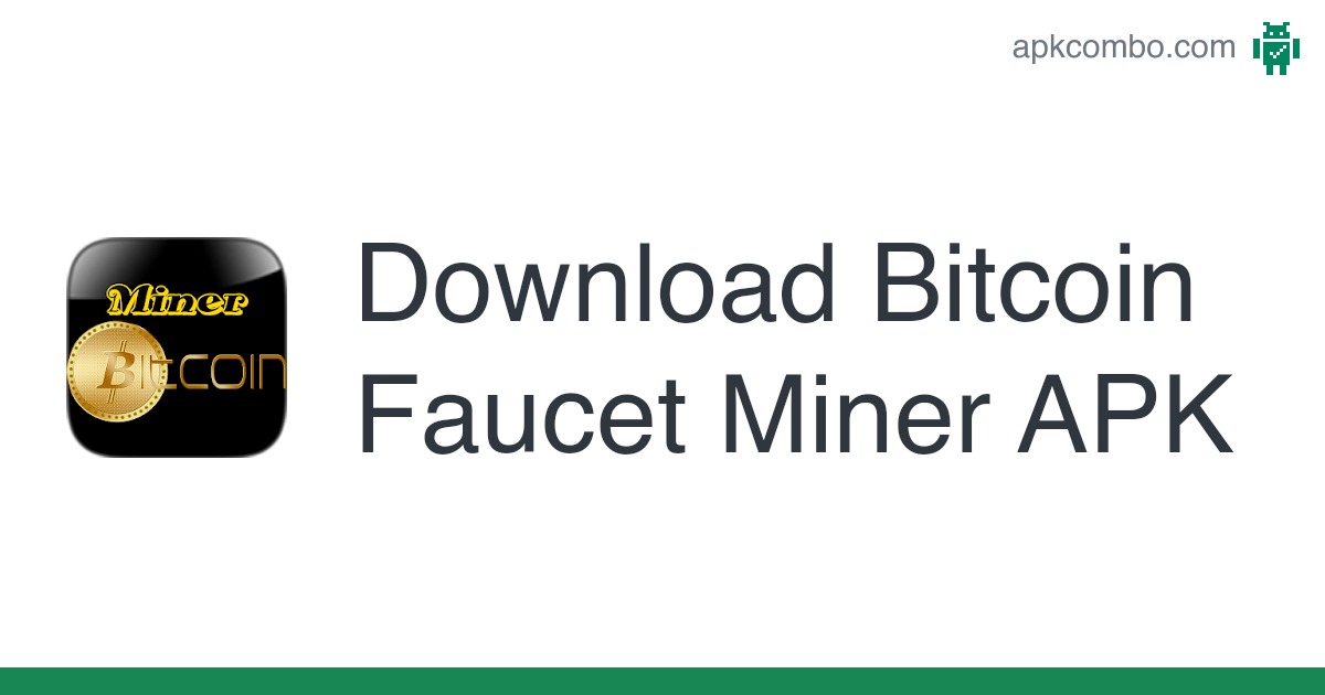 Bitcoin Smart Faucet Rotator APK for Android - Download